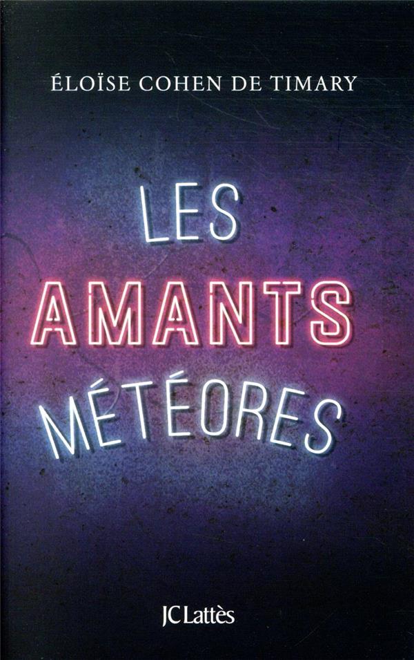 Les Amants météores