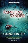 Familiens synder by Cara Hunter