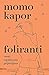 Foliranti by Momo Kapor