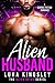 Alien Husband (Alien Bride,...