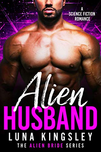 Alien Husband (Alien Bride, #1)