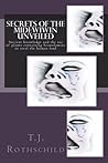 Secrets of the Midewiwin Unveiled by T.J. Rothschild