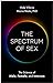 The Spectrum of Sex