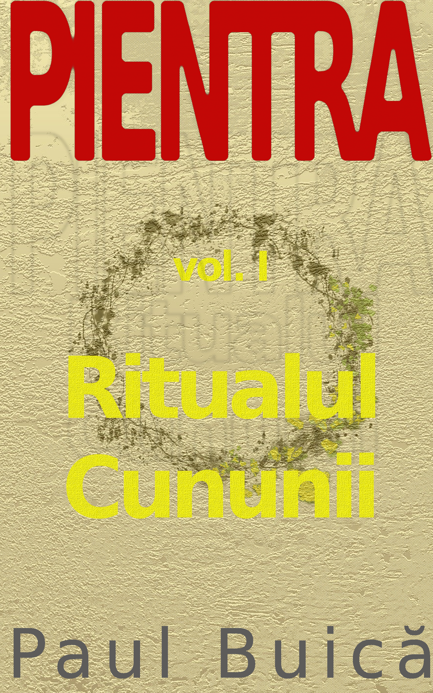 Pientra: Ritualul Cununii