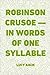 Robinson Crusoe — in Words of One Syllable