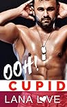 OOH! Cupid by Lana Love