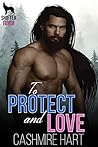 To Protect and Love
