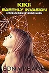 Earthly Invasion by Edna Peach