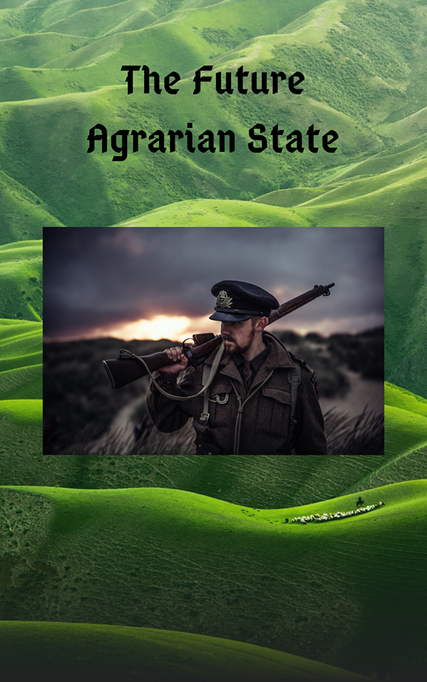 The Future Agrarian State