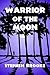 Warrior of the Moon