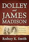 Dolley and James ...