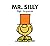 Mr. Silly