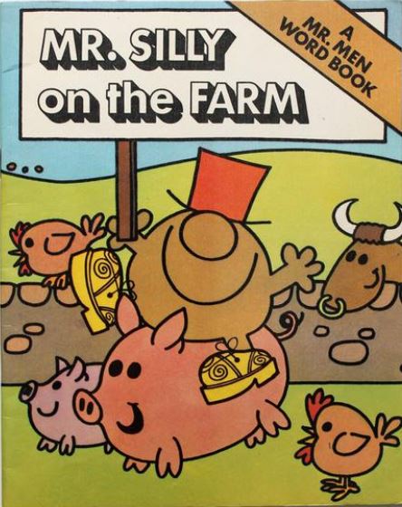 Mr. Silly on the Farm (Mr. Men Word Books)