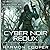Cyber Noir Redux (The Feedback Loop #6)