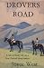 Drovers Road (Drovers Road,...