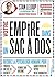 Votre empire dans un sac à dos: décodez la psychologie humaine pour trouver une idée de business, vendre sur internet et gagner votre vie depuis votre ordinateur (EYROLLES) (French Edition)