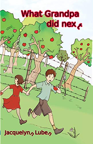 What Grandpa did next (Kindle Edition)
