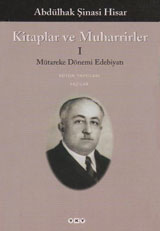 Kitaplar ve Muharrirler I: Mütareke Dönemi Edebiyatı (Paperback)