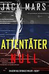 Attentäter Null (...