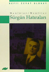 Sürgün Hatıraları: Menfalar/Menfiler