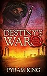 Destiny's War (Saladin's Secret #1)