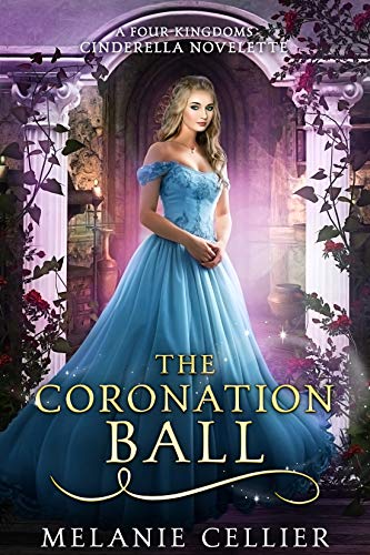 The Coronation Ball (The Four Kingdoms, #2.2)