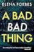 A Bad Bad Thing