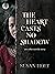 The Heart Casts No Shadow