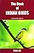 The Book of Indian Birds by Sálim Ali