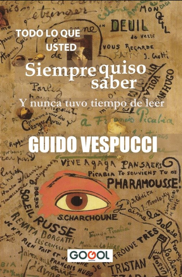 Todo lo que usted siempre quiso saber y nunca tuvo tiempo de leer (Paperback)