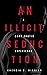 An Illicit Seduction