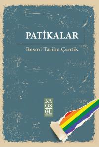 Patikalar: Resmi Tarihe Çentik (Paperback)