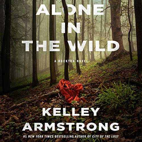 Alone in the Wild (Rockton, #5)
