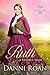 Ruth  (Brides of Needful Te...