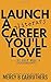 Launch a Literary Career Yo...