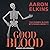 Good Blood (Gideon Oliver, #11)