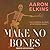 Make No Bones (Gideon Oliver, #7)