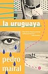 La uruguaya Book cover for La uruguaya