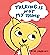 Talking is Not My Thing by Rose Robbins