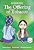 Siha Tooskin Knows the Offering of Tobacco by Charlene Bearhead