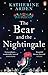 The Bear and The Nightingale