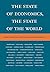 The State of Economics, the State of the World by Kaushik Basu