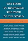 The State of Economics, the State of the World (The MIT Press) The State of Economics, the State of the World (The MIT Press)