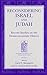 Reconsidering Israel and Judah: Recent Studies on the Deuteronomistic History (Sources for Biblical and Theological Study)