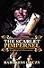 The Scarlet Pimpernel by Emmuska Orczy The Scarlet Pimpernel by Emmuska Orczy