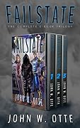 Failstate: The Complete Trilogy