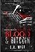 Blood & Bitcoin: Organized Crime (Criminal Delights)