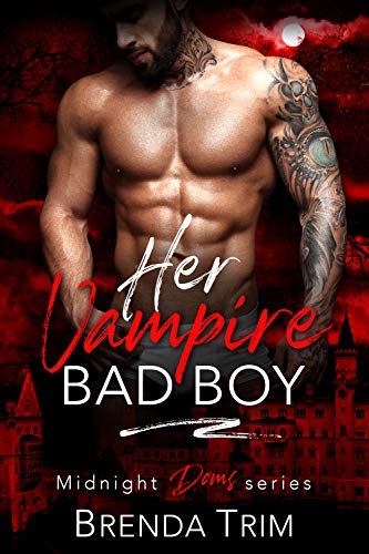 Her Vampire Bad Boy (Midnight Doms #5)