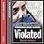 Violated: A Shocking and Harrowing Survival Story from the Notorious Rotherham Abuse Scandal