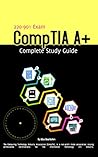 CompTIA A+: Compl...